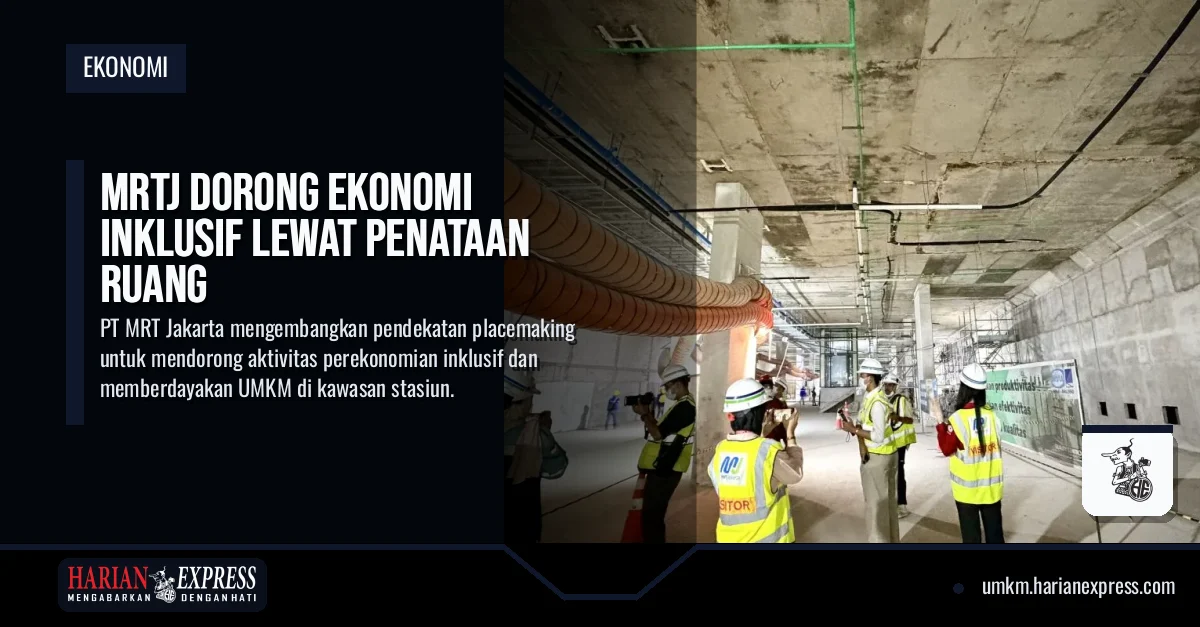 MRTJ Dorong Ekonomi Inklusif Lewat Penataan Ruang