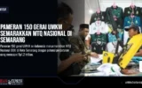 Pameran 150 Gerai UMKM Semarakkan MTQ Nasional di Semarang