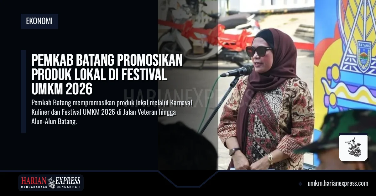 Pemkab Batang Promosikan Produk Lokal di Festival UMKM 2026