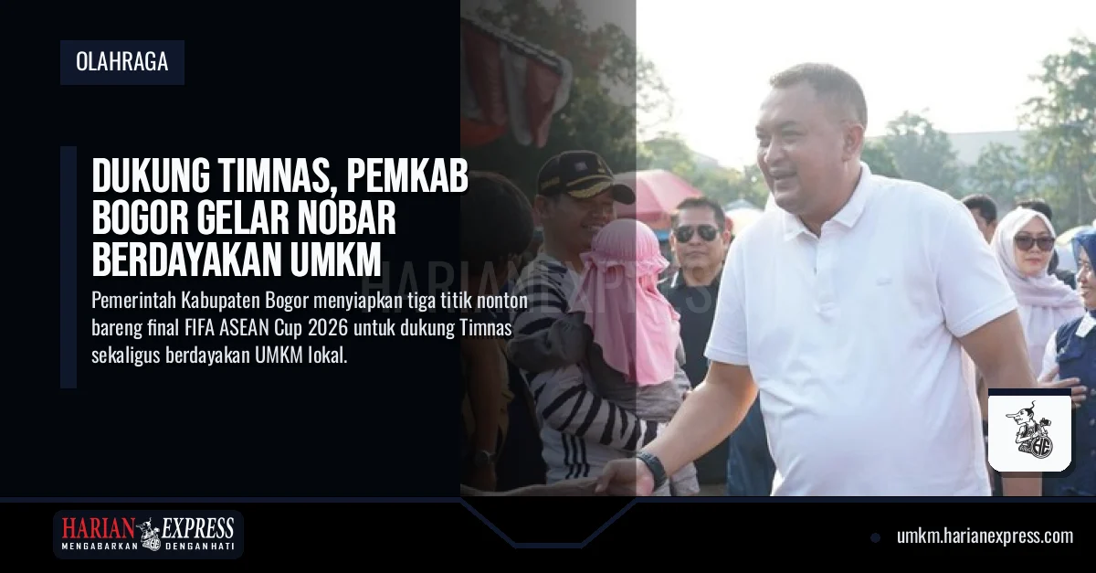 Dukung Timnas, Pemkab Bogor Gelar Nobar Berdayakan UMKM