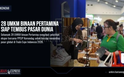 28 UMKM Binaan Pertamina Siap Tembus Pasar Dunia